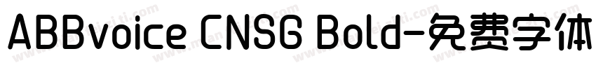 ABBvoice CNSG Bold字体转换